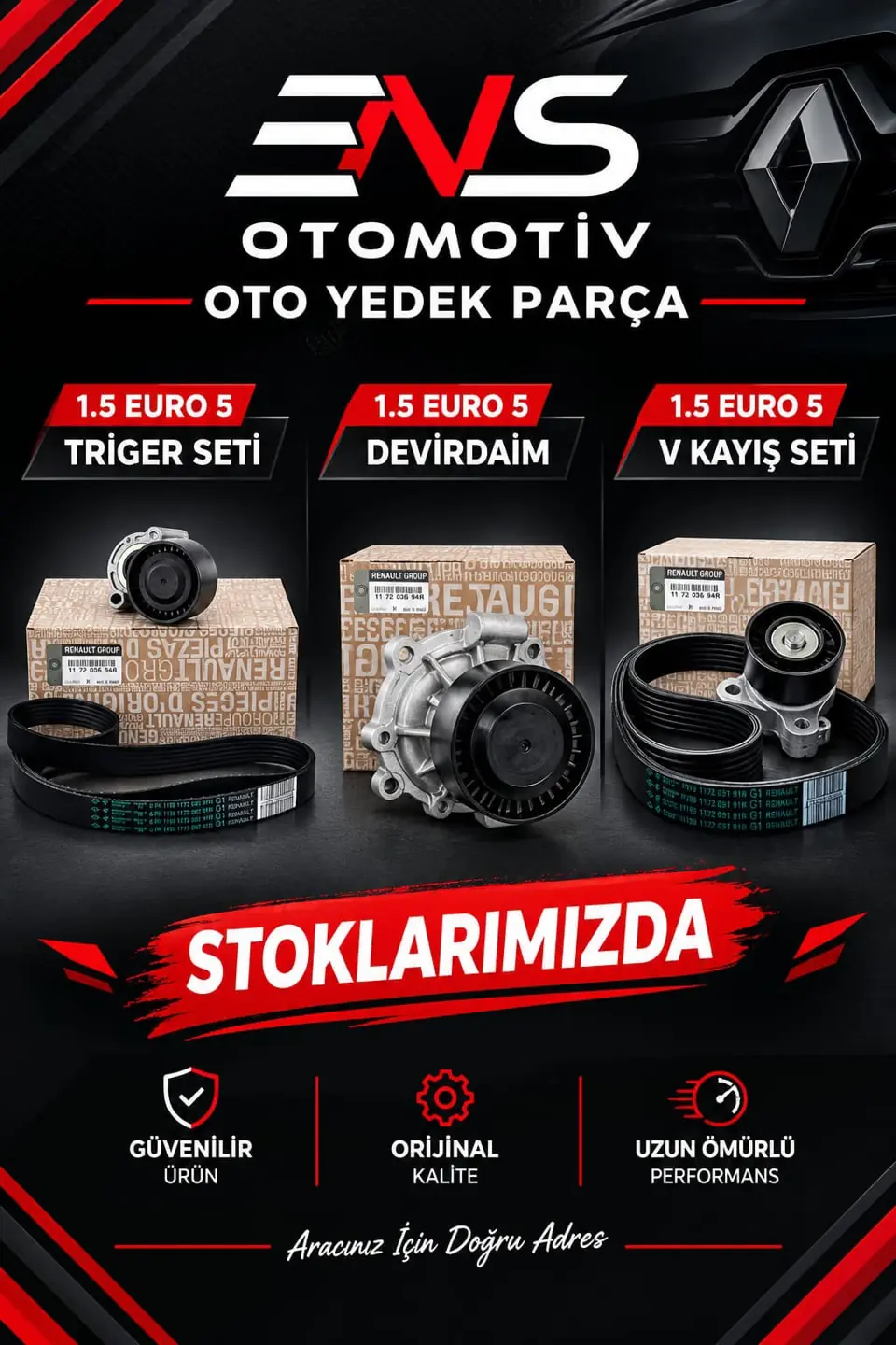 1.5 Euro 5 triger seti, devirdaim ve V kayış seti stokta